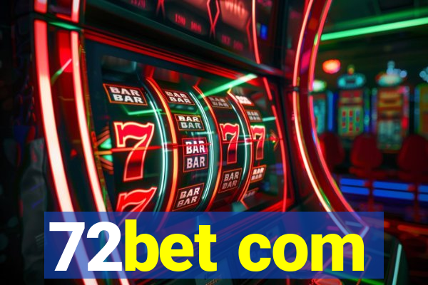 72bet com